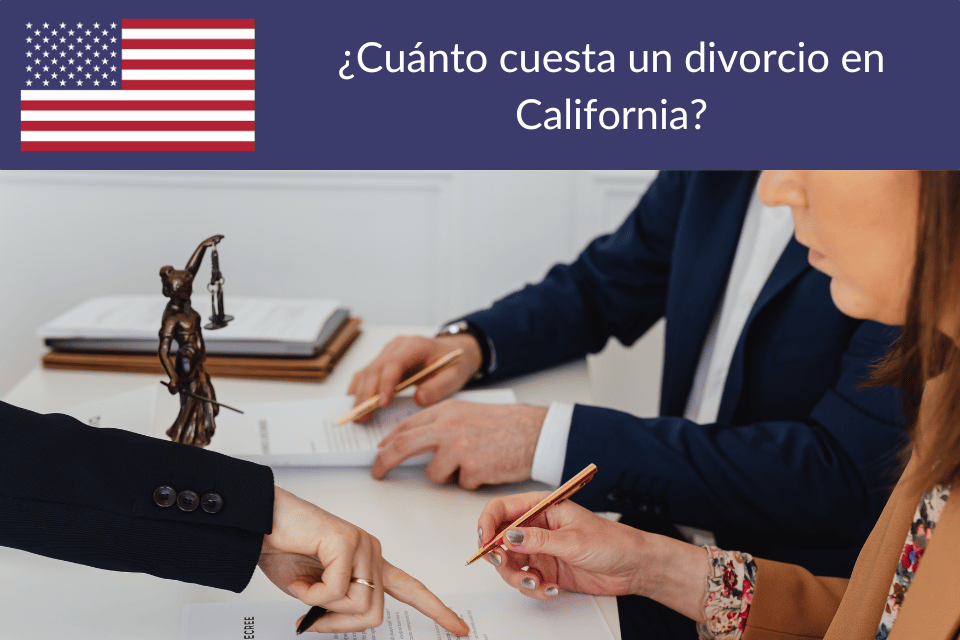 Cuánto cuesta un divorcio en California