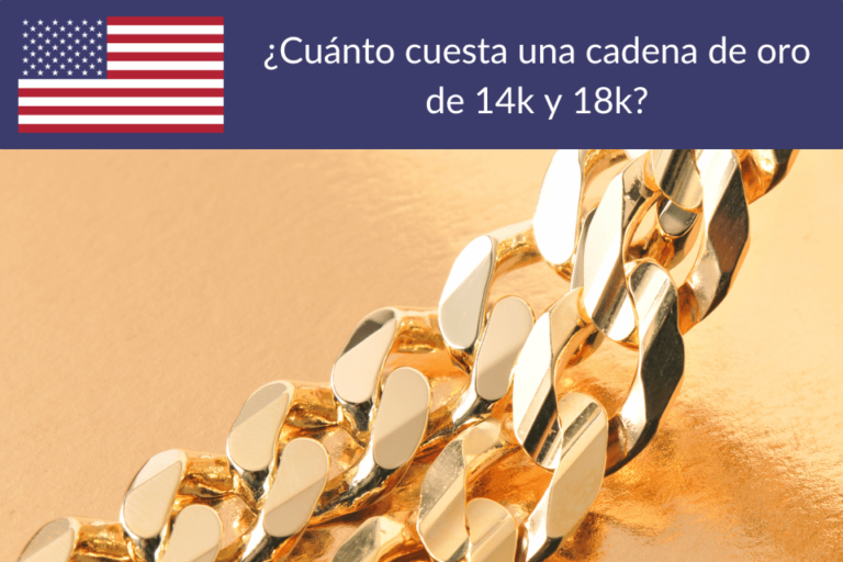 Cuánto Cuesta una Cadena de Oro 14k y 18k PreciosUSA